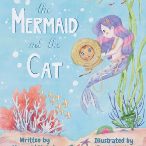 The Mermaid and the Cat - Hardcover Children's Picture Book